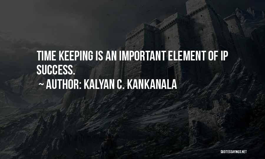 Kalyan C. Kankanala Quotes 2060878