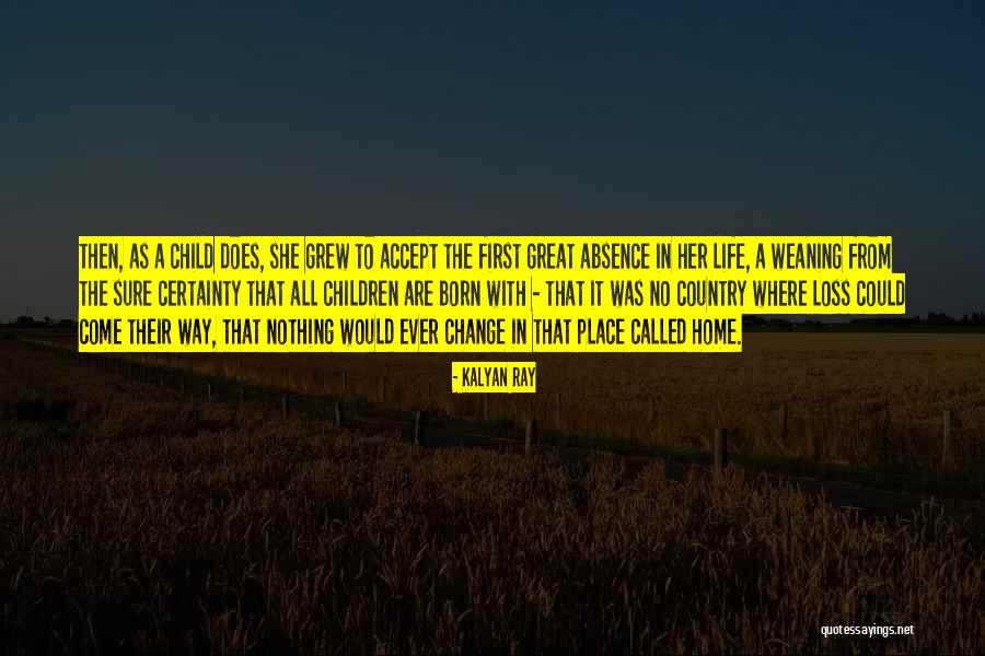 Kalyan Ray Quotes 822116 Kalyan Ray Quotes 822116
