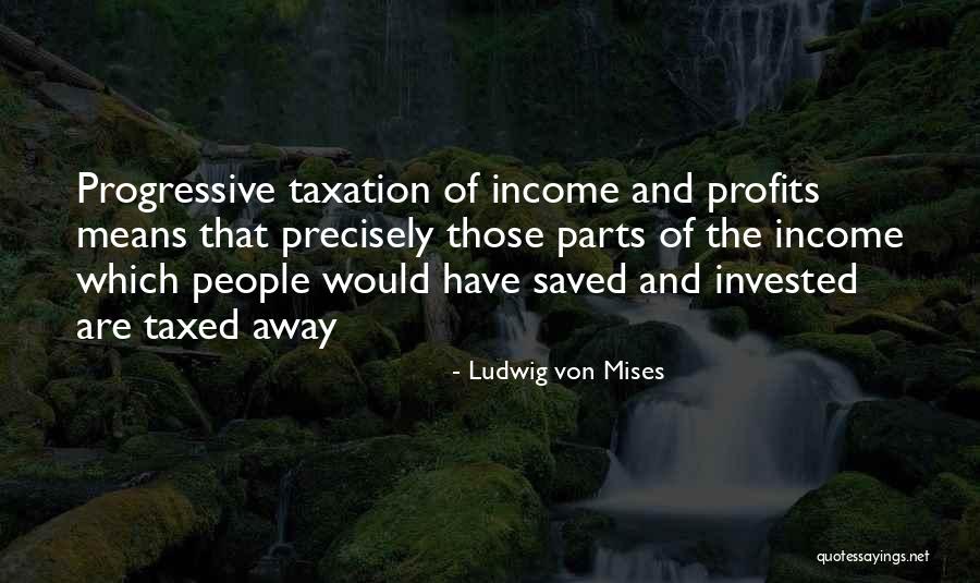Kalyanasundaram Man Quotes By Ludwig Von Mises Kalyanasundaram Man Quotes By Ludwig Von Mises