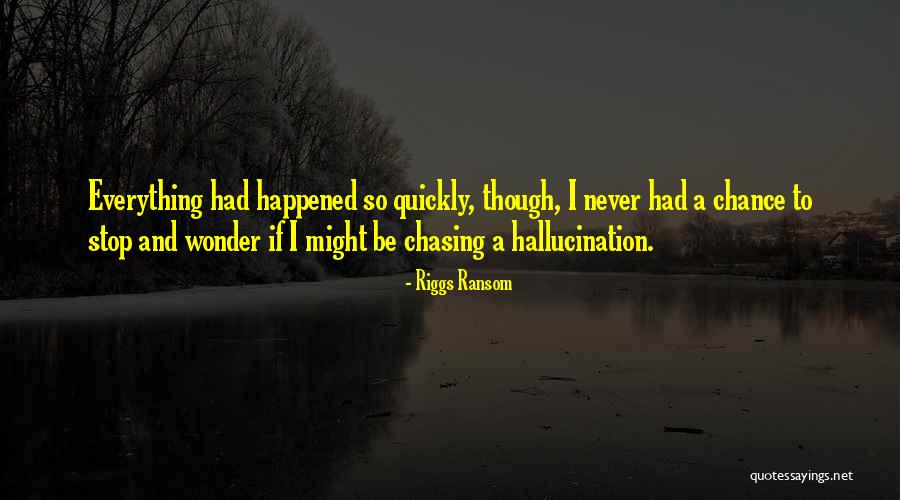 Kalykadnos Quotes By Riggs Ransom Kalykadnos Quotes By Riggs Ransom