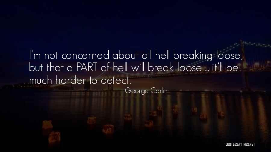 Kalykla Quotes By George Carlin Kalykla Quotes By George Carlin