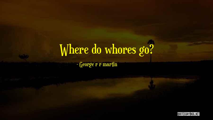 Kalypso Consulting Quotes By George R R Martin
