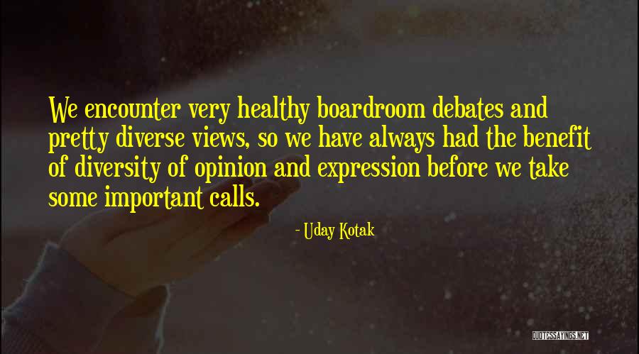 Kalyssa Allyn Quotes By Uday Kotak Kalyssa Allyn Quotes By Uday Kotak
