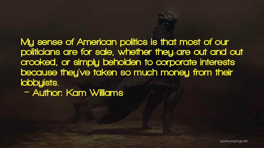 Kam Williams Quotes 1869050