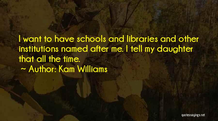 Kam Williams Quotes 287142