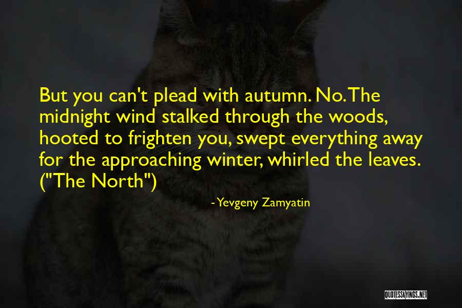 Kamadeva Quotes By Yevgeny Zamyatin Kamadeva Quotes By Yevgeny Zamyatin