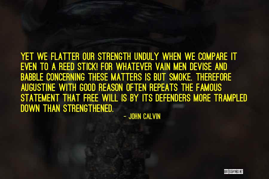 Kamagra Sildenafil Quotes By John Calvin Kamagra Sildenafil Quotes By John Calvin