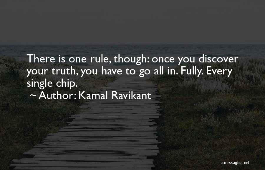 Kamal Ravikant Quotes 1254935