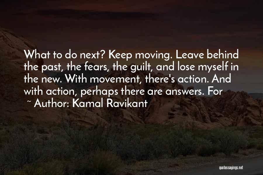 Kamal Ravikant Quotes 1265667