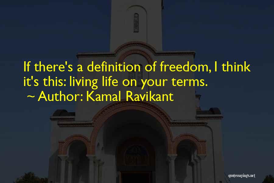 Kamal Ravikant Quotes 1479518