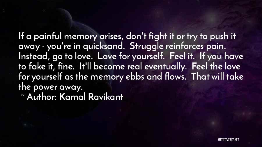 Kamal Ravikant Quotes 2007967