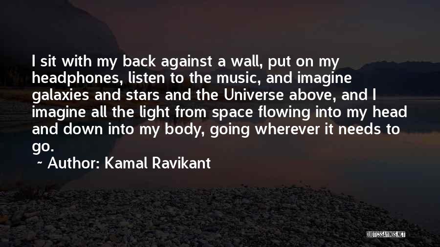 Kamal Ravikant Quotes 207805