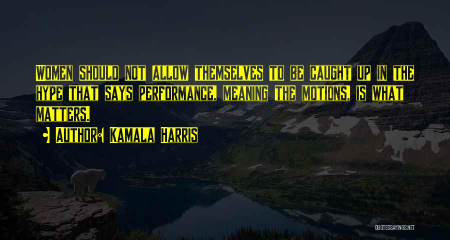 Kamala Harris Quotes 951404