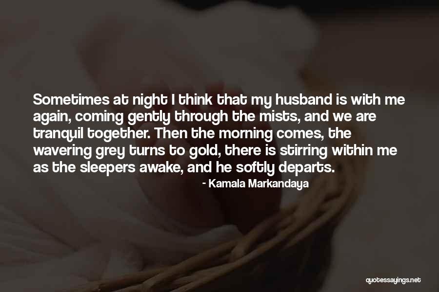 Kamala Markandaya Quotes 1293048