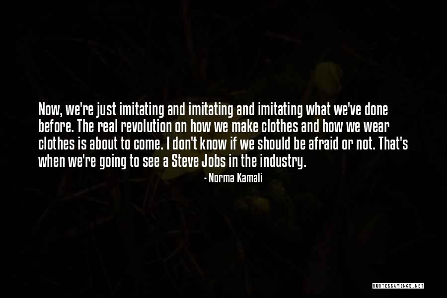 Kamali Quotes By Norma Kamali Kamali Quotes By Norma Kamali