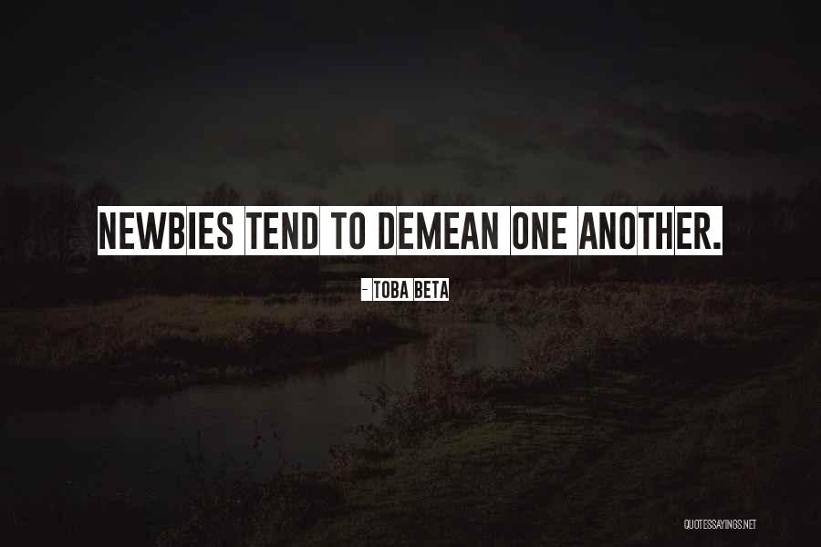 Kamalies Quotes By Toba Beta Kamalies Quotes By Toba Beta