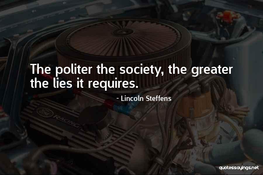 Kamaljeet Waheeda Quotes By Lincoln Steffens Kamaljeet Waheeda Quotes By Lincoln Steffens