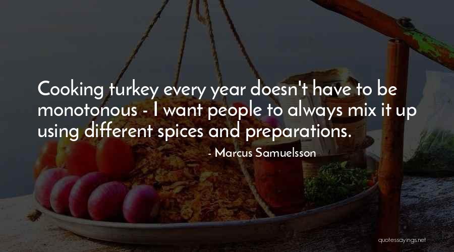 Kaman Music Quotes By Marcus Samuelsson Kaman Music Quotes By Marcus Samuelsson