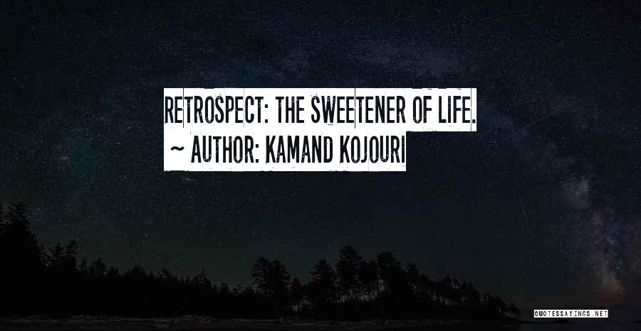 Kamand Kojouri Quotes 1158995