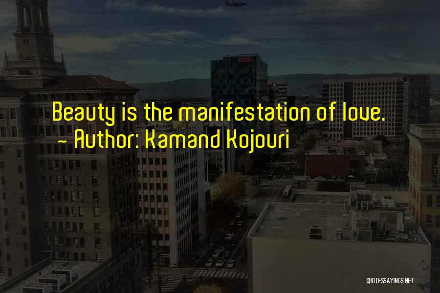 Kamand Kojouri Quotes 2149134