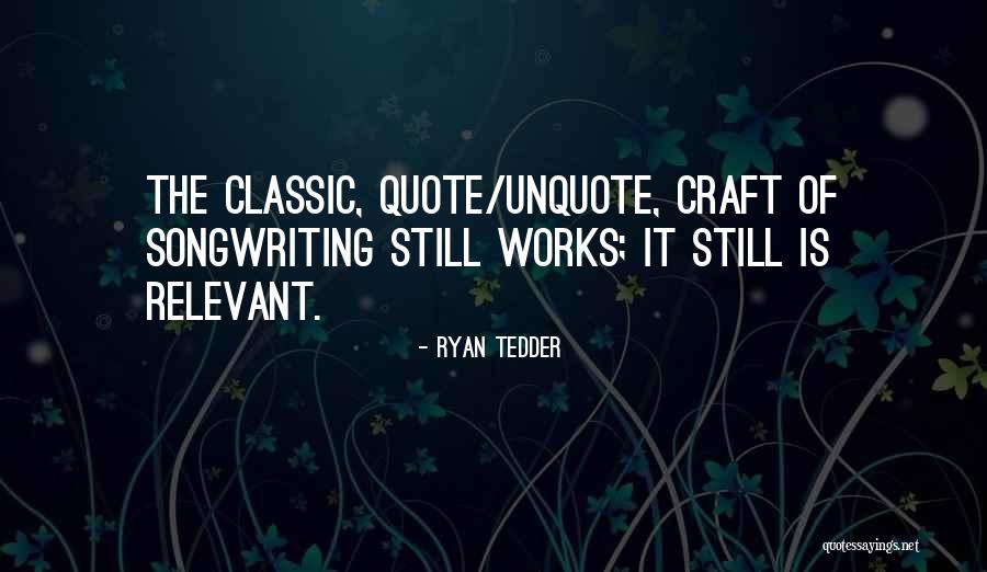 Kamangar Artist Quotes By Ryan Tedder Kamangar Artist Quotes By Ryan Tedder