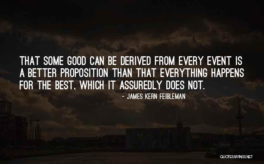 Kamarah Westbrook Quotes By James Kern Feibleman Kamarah Westbrook Quotes By James Kern Feibleman