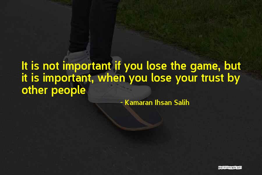 Kamaran Ihsan Salih Quotes 1785767