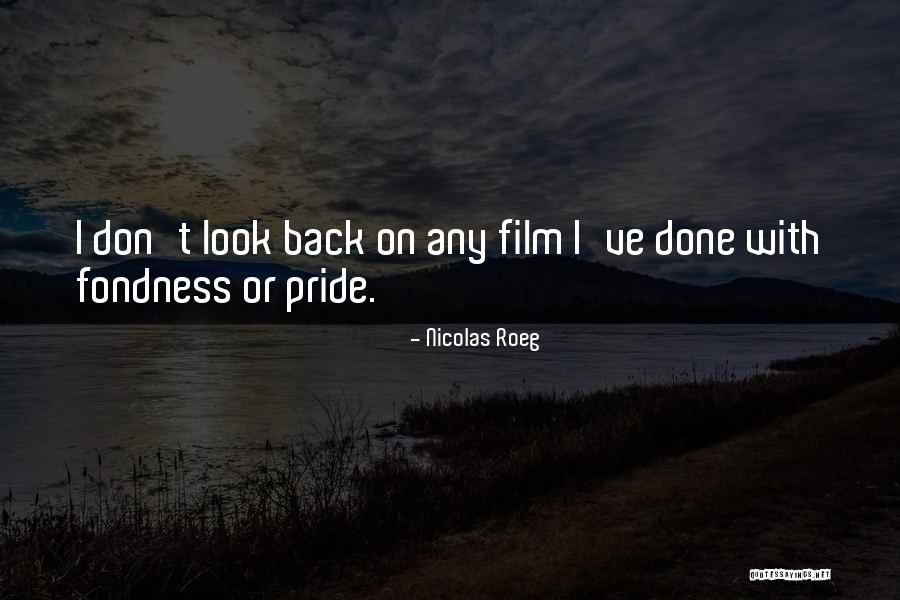 Kamarinos Edu Quotes By Nicolas Roeg Kamarinos Edu Quotes By Nicolas Roeg