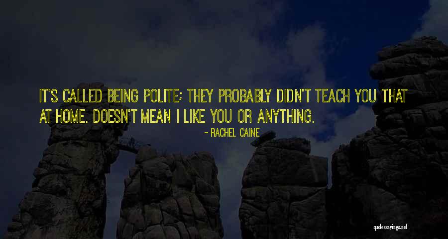 Kamarudin Airasia Quotes By Rachel Caine Kamarudin Airasia Quotes By Rachel Caine
