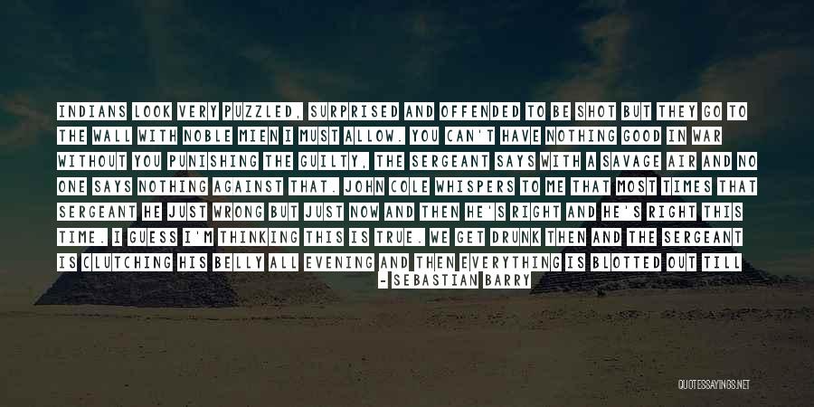 Kamarudin Jaffar Quotes By Sebastian Barry Kamarudin Jaffar Quotes By Sebastian Barry
