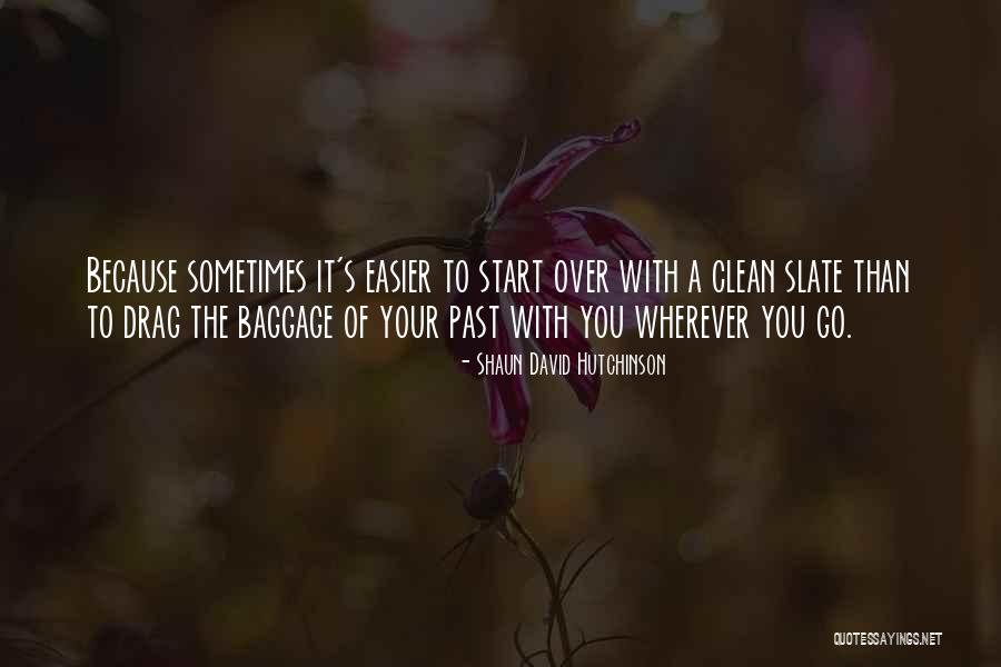 Kamarulzaman Mohamad Quotes By Shaun David Hutchinson Kamarulzaman Mohamad Quotes By Shaun David Hutchinson