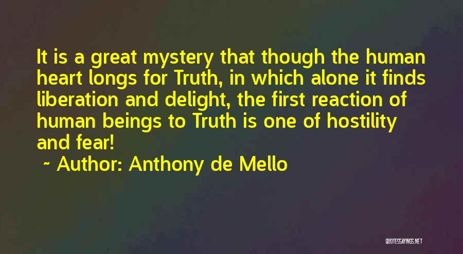 Kamarya Quotes By Anthony De Mello