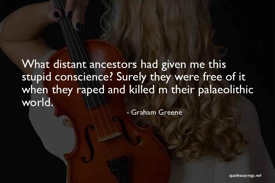 Kamate Na Quotes By Graham Greene Kamate Na Quotes By Graham Greene