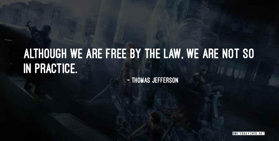 Kamatera Quotes By Thomas Jefferson