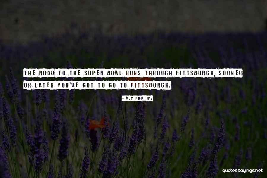 Kamatis Quotes By Bum Phillips Kamatis Quotes By Bum Phillips