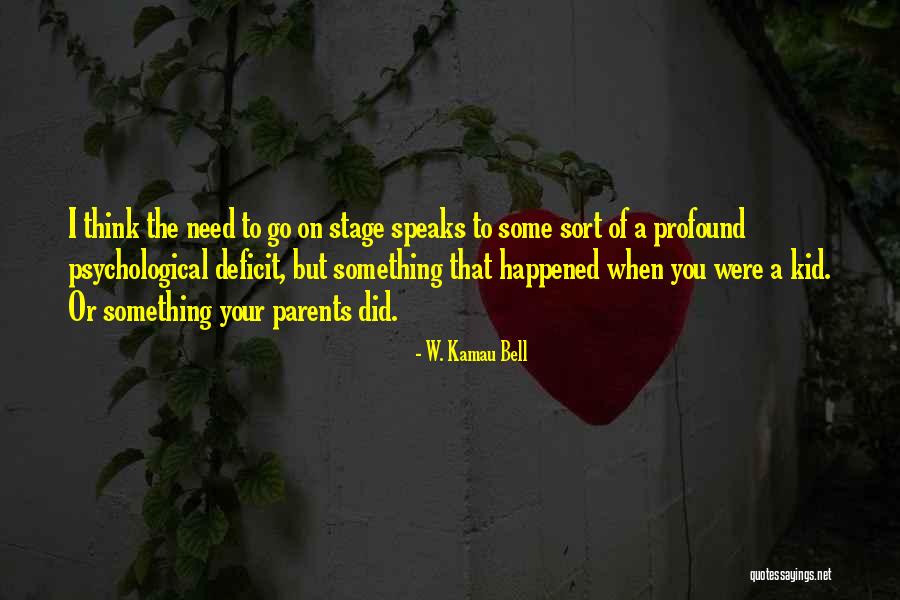 Kamau Bell Quotes By W. Kamau Bell Kamau Bell Quotes By W. Kamau Bell