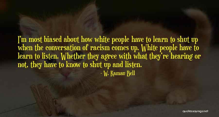 Kamau Bell Quotes By W. Kamau Bell Kamau Bell Quotes By W. Kamau Bell