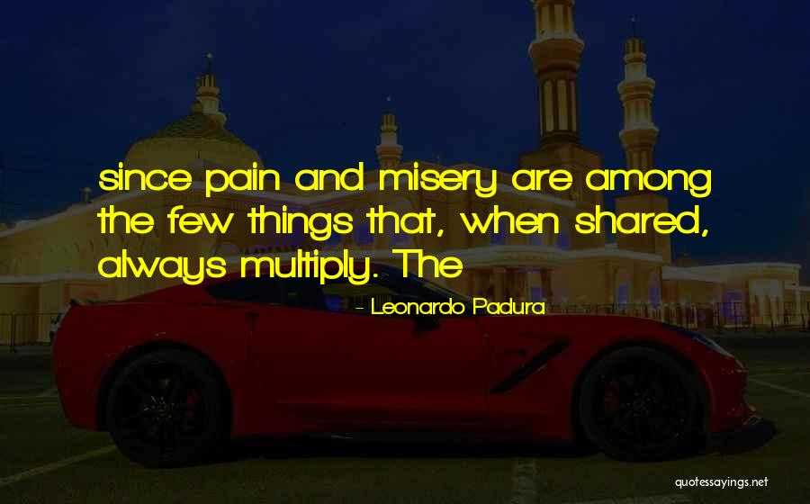 Kambarov Riders Quotes By Leonardo Padura Kambarov Riders Quotes By Leonardo Padura