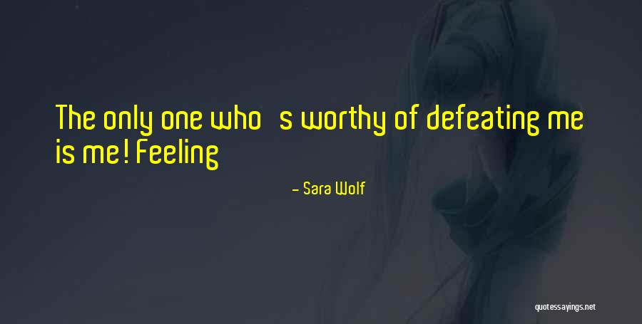 Kambas Quotes By Sara Wolf