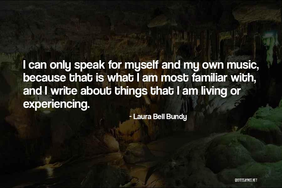 Kambeng Quotes By Laura Bell Bundy Kambeng Quotes By Laura Bell Bundy