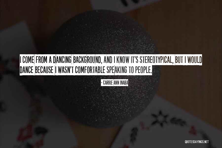 Kamber Hejlik Quotes By Carrie Ann Inaba Kamber Hejlik Quotes By Carrie Ann Inaba