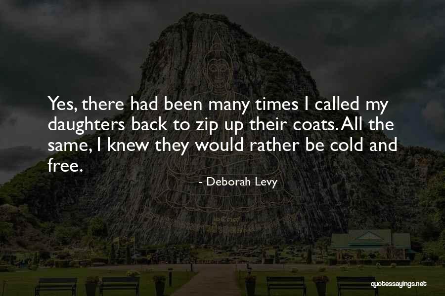 Kambestad Family Farm Quotes By Deborah Levy Kambestad Family Farm Quotes By Deborah Levy