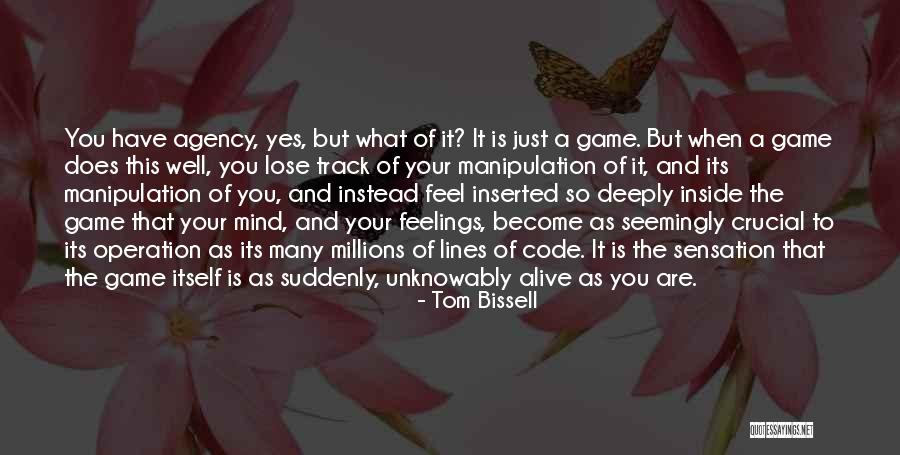 Kambili Puthappu Quotes By Tom Bissell Kambili Puthappu Quotes By Tom Bissell