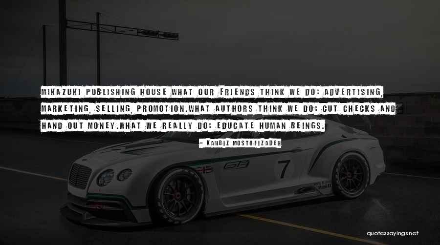 Kambiz Mostofizadeh Quotes 266005 Kambiz Mostofizadeh Quotes 266005