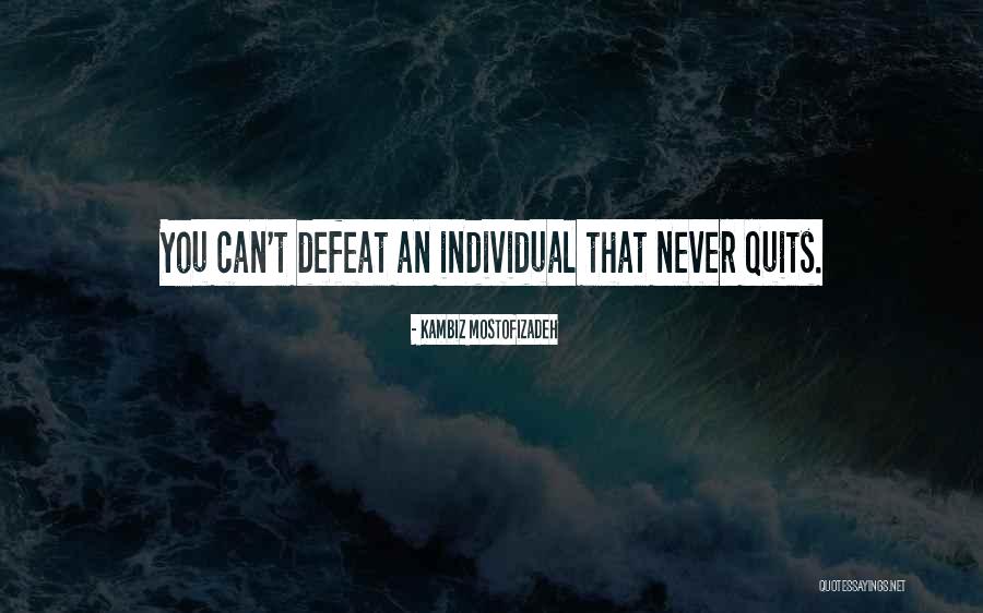 Kambiz Quotes By Kambiz Mostofizadeh Kambiz Quotes By Kambiz Mostofizadeh