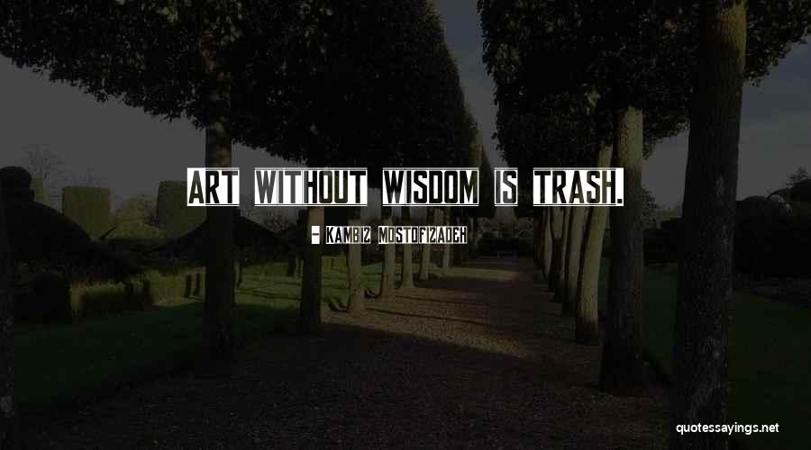 Kambiz Quotes By Kambiz Mostofizadeh Kambiz Quotes By Kambiz Mostofizadeh