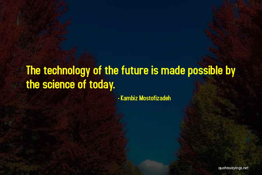 Kambiz Quotes By Kambiz Mostofizadeh Kambiz Quotes By Kambiz Mostofizadeh