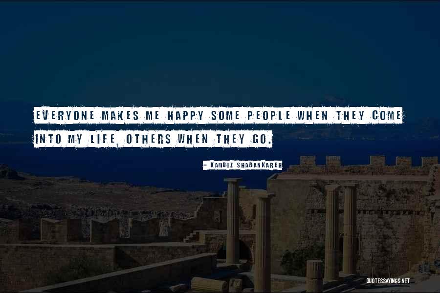 Kambiz Shabankareh Quotes 418870 Kambiz Shabankareh Quotes 418870