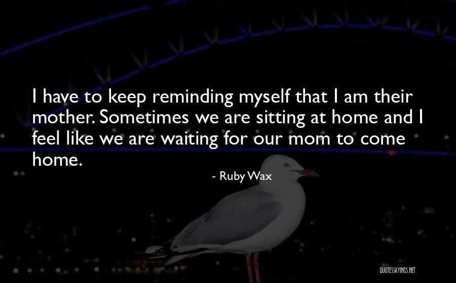 Kambodsja Quotes By Ruby Wax Kambodsja Quotes By Ruby Wax