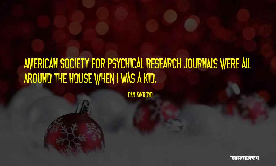 Kambua Latest Quotes By Dan Aykroyd Kambua Latest Quotes By Dan Aykroyd